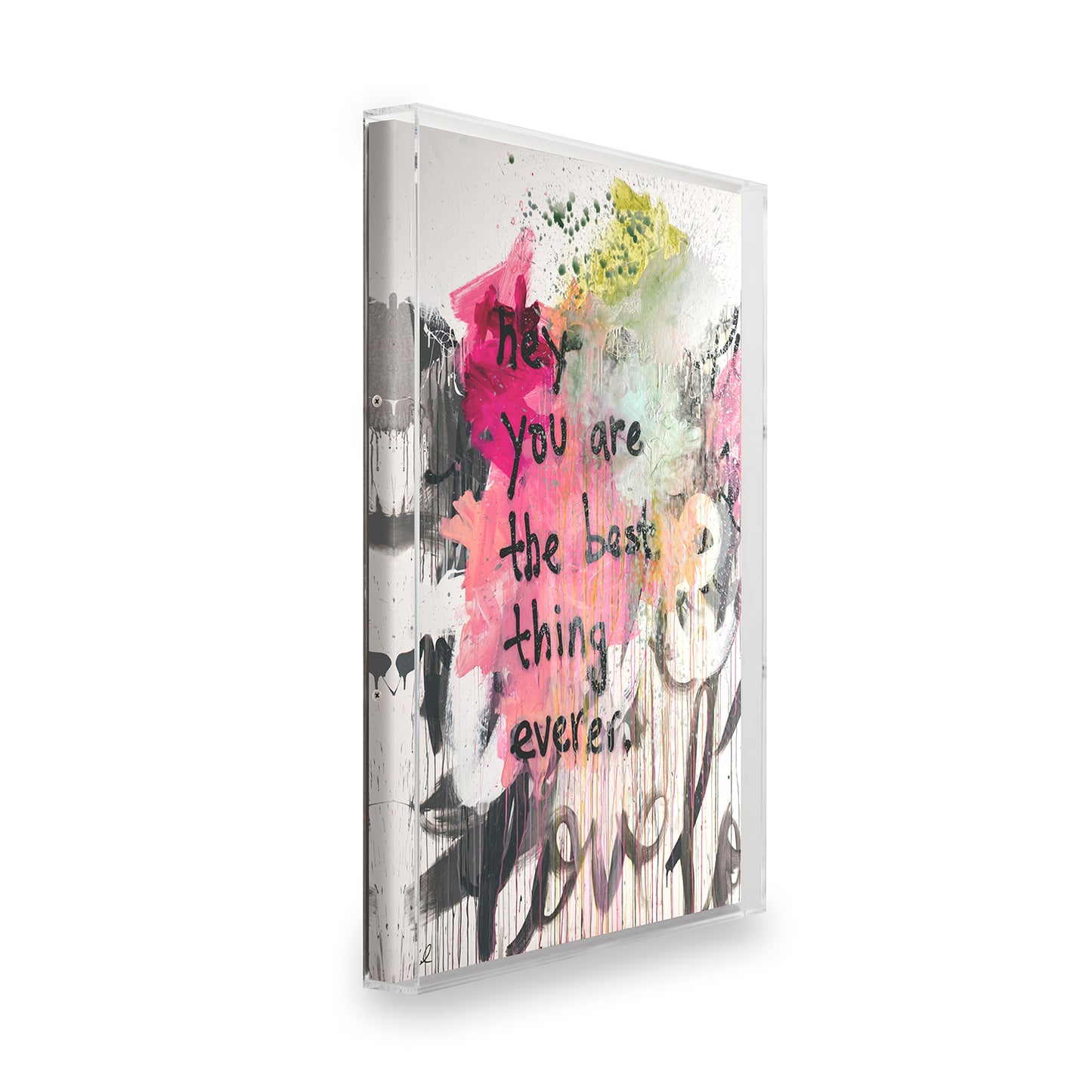 Hey You Are the Best Thing Ever by Kent Youngstrom
