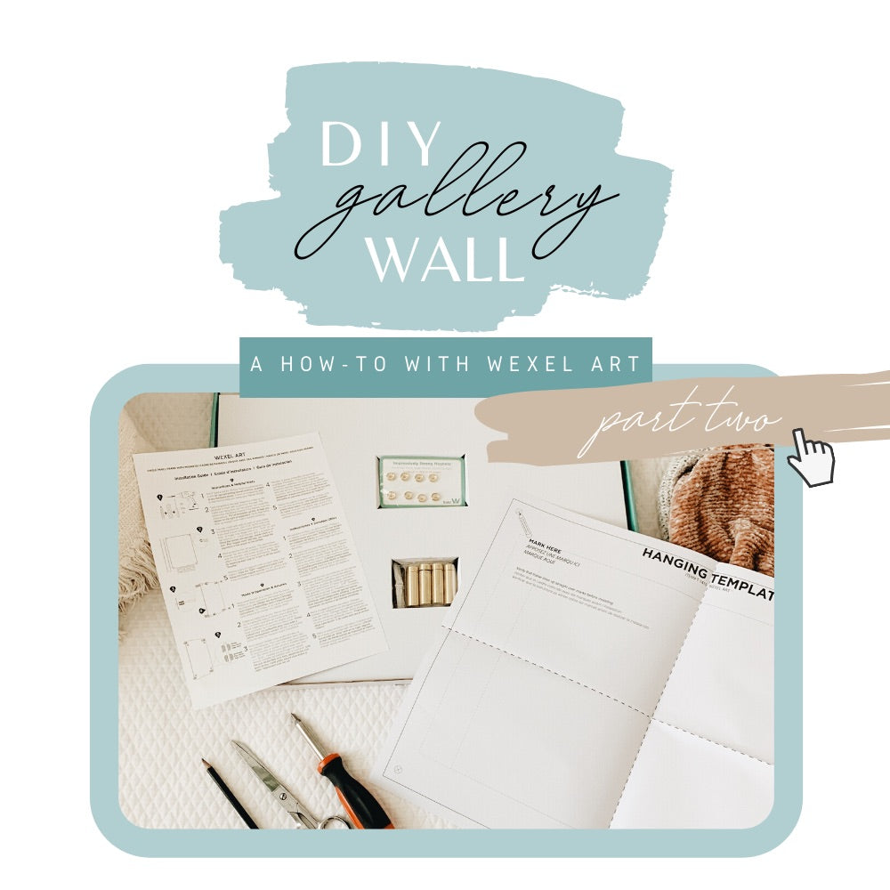 Hanging Your Dream Gallery Wall