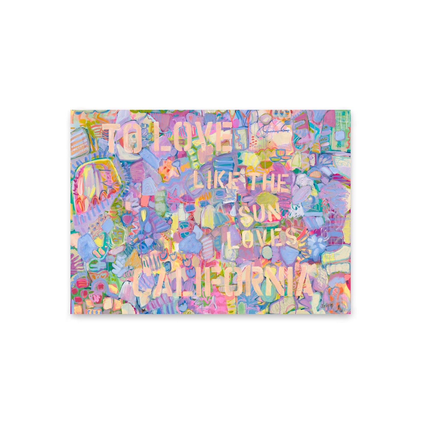 To Love Like the Sun Loves California by Jenny Grumbles